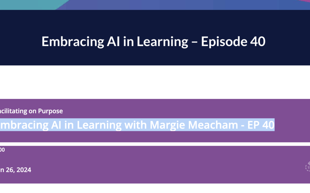 Embracing AI in Learning with Margie Meacham